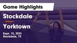 Stockdale  vs Yorktown  Game Highlights - Sept. 15, 2023