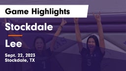 Stockdale  vs Lee  Game Highlights - Sept. 22, 2023