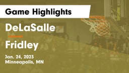 DeLaSalle  vs Fridley  Game Highlights - Jan. 24, 2023