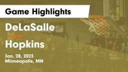 DeLaSalle  vs Hopkins  Game Highlights - Jan. 28, 2023