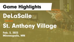 DeLaSalle  vs St. Anthony Village  Game Highlights - Feb. 3, 2023