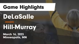 DeLaSalle  vs Hill-Murray  Game Highlights - March 16, 2023