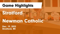 Stratford  vs Newman Catholic  Game Highlights - Dec. 19, 2023