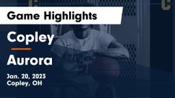 Copley  vs Aurora  Game Highlights - Jan. 20, 2023