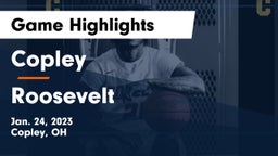 Copley  vs Roosevelt  Game Highlights - Jan. 24, 2023