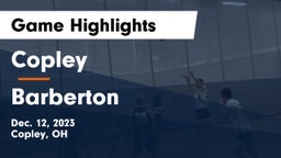 Copley  vs Barberton  Game Highlights - Dec. 12, 2023