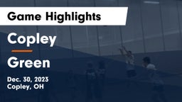 Copley  vs Green  Game Highlights - Dec. 30, 2023