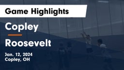 Copley  vs Roosevelt  Game Highlights - Jan. 12, 2024