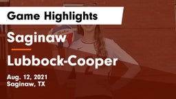 Saginaw  vs Lubbock-Cooper  Game Highlights - Aug. 12, 2021