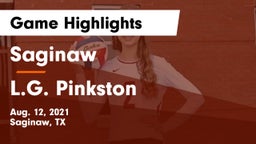 Saginaw  vs L.G. Pinkston  Game Highlights - Aug. 12, 2021