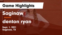 Saginaw  vs denton ryan Game Highlights - Sept. 1, 2021