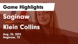 Saginaw  vs Klein Collins  Game Highlights - Aug. 25, 2022