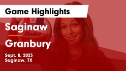Saginaw  vs Granbury  Game Highlights - Sept. 8, 2023