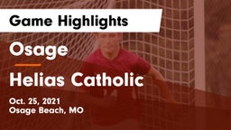 Osage  vs Helias Catholic  Game Highlights - Oct. 25, 2021