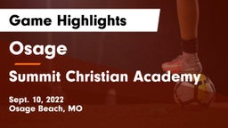 Osage  vs Summit Christian Academy Game Highlights - Sept. 10, 2022