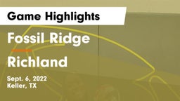 Fossil Ridge  vs Richland Game Highlights - Sept. 6, 2022