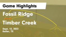 Fossil Ridge  vs Timber Creek  Game Highlights - Sept. 13, 2022