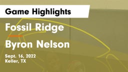 Fossil Ridge  vs Byron Nelson  Game Highlights - Sept. 16, 2022