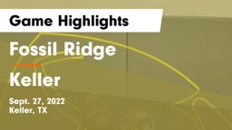 Fossil Ridge  vs Keller Game Highlights - Sept. 27, 2022