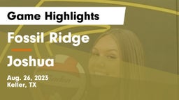 Fossil Ridge  vs Joshua  Game Highlights - Aug. 26, 2023