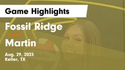 Fossil Ridge  vs Martin  Game Highlights - Aug. 29, 2023
