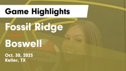 Fossil Ridge  vs Boswell Game Highlights - Oct. 30, 2023