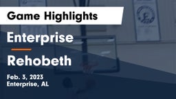 Enterprise  vs Rehobeth  Game Highlights - Feb. 3, 2023