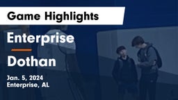 Enterprise  vs Dothan  Game Highlights - Jan. 5, 2024