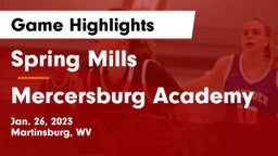 Spring Mills  vs Mercersburg Academy Game Highlights - Jan. 26, 2023