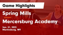 Spring Mills  vs Mercersburg Academy Game Highlights - Jan. 31, 2023