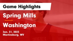 Spring Mills  vs Washington  Game Highlights - Jan. 31, 2023
