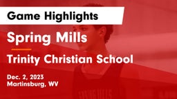Spring Mills  vs Trinity Christian School Game Highlights - Dec. 2, 2023