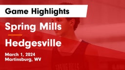 Spring Mills  vs Hedgesville  Game Highlights - March 1, 2024