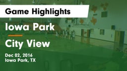 Iowa Park  vs City View  Game Highlights - Dec 02, 2016