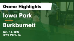 Iowa Park  vs Burkburnett  Game Highlights - Jan. 14, 2020