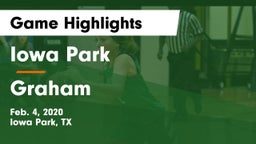 Iowa Park  vs Graham  Game Highlights - Feb. 4, 2020