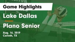 Lake Dallas  vs Plano Senior  Game Highlights - Aug. 16, 2019