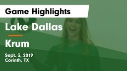 Lake Dallas  vs Krum  Game Highlights - Sept. 3, 2019