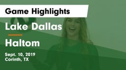 Lake Dallas  vs Haltom  Game Highlights - Sept. 10, 2019