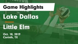Lake Dallas  vs Little Elm  Game Highlights - Oct. 18, 2019