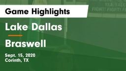 Lake Dallas  vs Braswell  Game Highlights - Sept. 15, 2020