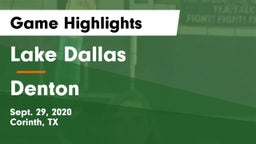 Lake Dallas  vs Denton  Game Highlights - Sept. 29, 2020
