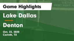 Lake Dallas  vs Denton  Game Highlights - Oct. 23, 2020