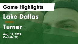 Lake Dallas  vs Turner  Game Highlights - Aug. 19, 2021
