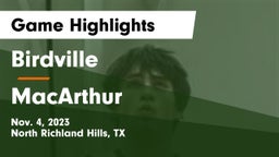 Birdville  vs MacArthur  Game Highlights - Nov. 4, 2023
