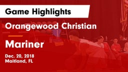 Orangewood Christian  vs Mariner Game Highlights - Dec. 20, 2018