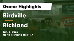 Birdville  vs Richland  Game Highlights - Jan. 6, 2023