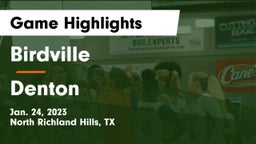 Birdville  vs Denton  Game Highlights - Jan. 24, 2023