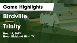 Birdville  vs Trinity  Game Highlights - Nov. 14, 2023