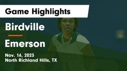 Birdville  vs Emerson  Game Highlights - Nov. 16, 2023